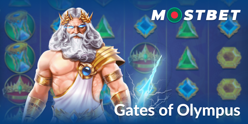 Play Gates of Olympus in Mostbet Bangladesh