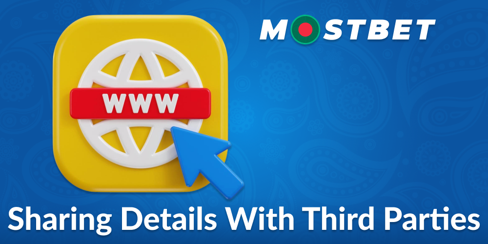 Transfer of Mostbet Bangladeshi User Data