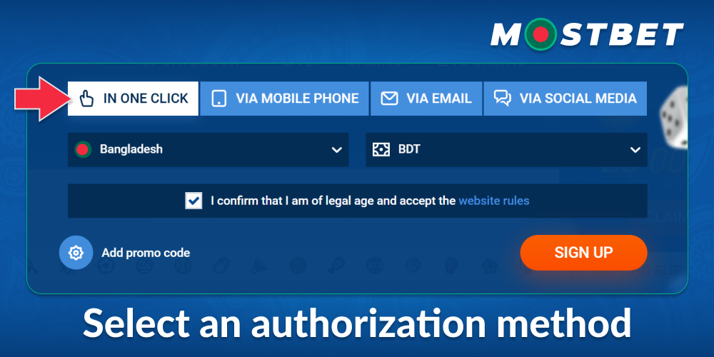 Choose a registration method at Mostbet Bangladesh